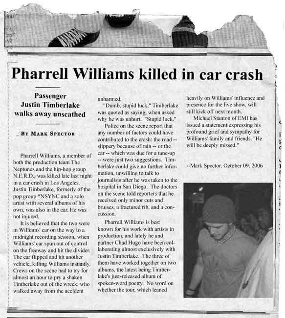 Pharrell's sacrifice to the Cause.