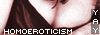 Homoeroticism Yay!
